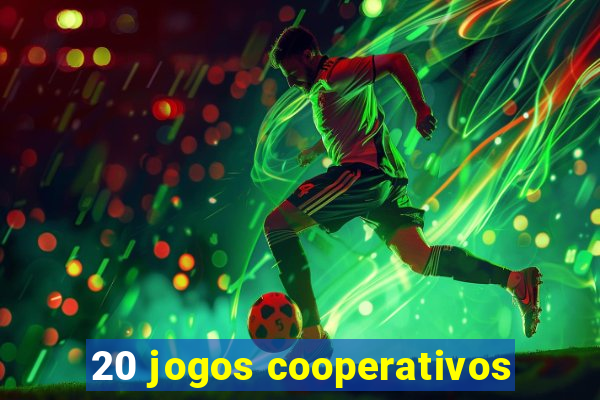 20 jogos cooperativos